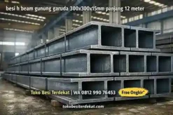 besi h beam, ukuran h beam, besi kanal h, besi h, besi h beam 200, harga besi h beam, besi h beam gunung garuda 2021, h beam 150x150, h beam 250, h beam 200x200, h beam 150x150x7x10, harga besi h beam 10x10